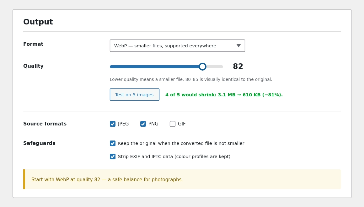 The Settings tab: format, quality and the safeguards